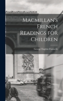 Macmillan's French readings for Children B0BQJS51CX Book Cover