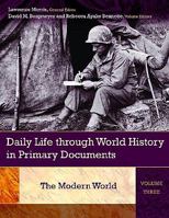 Daily Life through World History in Primary Documents [Three Volumes] (Daily Life Through History) 0313339007 Book Cover