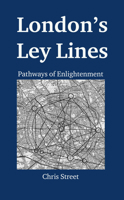 London's Ley Lines 1915580358 Book Cover