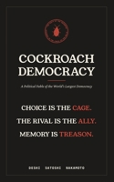 Cockroach Democracy: A Political Fable of the World's Largest Democracy B0HBXWLSHH Book Cover