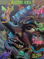 A Novel Idea ? The Art of Dave Fox 0982404751 Book Cover