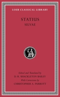 Silvae: Vol. 1 (Loeb Classical Library) 0253216672 Book Cover