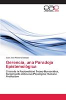 Gerencia, una Paradoja Epistemológica 6202122013 Book Cover