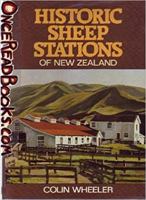 Historic Sheep Stations of New Zealand 0589014161 Book Cover