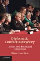 Diplomatic Counterinsurgency 1107546265 Book Cover
