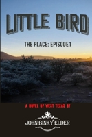 Little Bird: The Place B0CTGDDVPB Book Cover