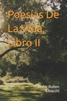 Poesías De La Vida, Libro II (Spanish Edition) B0F8RGBC59 Book Cover