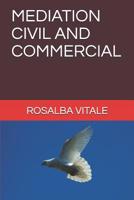 Mediation Civil and Commercial 1973384426 Book Cover