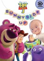 Sunnyside Up (Disney/Pixar Toy Story 3) 0736427082 Book Cover
