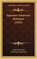 Japanese-American Relations 1289340773 Book Cover