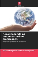 Reconhecendo as mulheres latino-americanas (Portuguese Edition) 6208388236 Book Cover