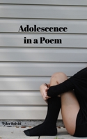 Adolescence in a Poem 1714423344 Book Cover