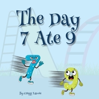 The Day 7 Ate 9 B0CTD7N1KB Book Cover