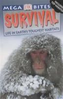 Survival (Mega Bites) 0789488493 Book Cover