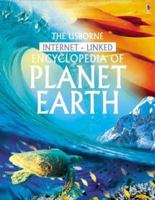 Encyclopedia of Planet Earth (Usborne Encyclopedia Series)