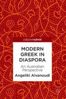 Modern Greek in Diaspora: An Australian Perspective 3319908987 Book Cover