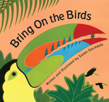 Bring On the Birds 1561456926 Book Cover
