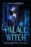 Palace Witch B0BQG8XWN7 Book Cover