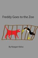Freddy Goes to the Zoo 1536804428 Book Cover