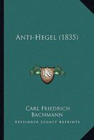 Anti-Hegel. 1022588095 Book Cover