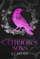 Cathmoir's Sons: A WhyChoose Romance (Bad Boys of Bevington) B0DVGDPVJF Book Cover
