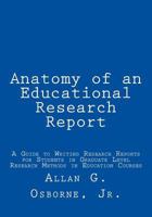 Anatomy of an Educational Research Report 1978369573 Book Cover