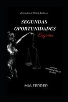 SEGUNDAS OPORTUNIDADES: Engaños (VICTORIA) (Spanish Edition) 1720245592 Book Cover