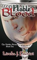 Noble Blood 160154488X Book Cover