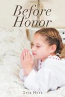 Before Honor 1640798579 Book Cover