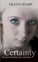 Certainty 1451524722 Book Cover