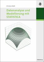 Datenanalyse Und Modellierung Mit Statistica 3486579592 Book Cover