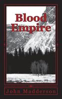 Blood Empire: The Vampire Hunter 1463782764 Book Cover