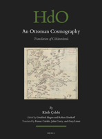 An Ottoman Cosmography: Translation of Ciha¯nnüma¯ (Handbook of Oriental Studies: Section 1; The Near and Middle East) 9004729623 Book Cover