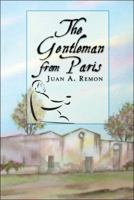 The Gentleman from Paris 160474832X Book Cover