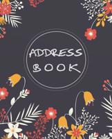 Address Book: Floral Cover address book for names, addresses, phone numbers, emails and birthdays Alphabetical Organizer Journal Notebook - 7.5X9.25 inches 1094768448 Book Cover