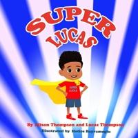 Super Lucas B098WG3QW2 Book Cover