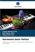 Harmonie beim Heilen (German Edition) 6207940865 Book Cover