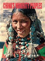 China’s Minority Peoples(Hardcover),English,2007 7800240460 Book Cover
