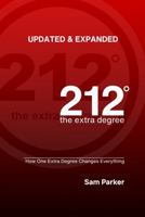 212 the extra degree: How One Extra Degree Changes Everything B0G643ZGJZ Book Cover
