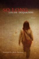 So Long 189715190X Book Cover