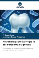Mikrobiologische Ätiologie in der Parodontaldiagnostik (German Edition) 6209838685 Book Cover