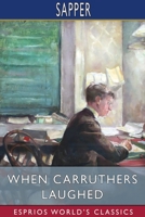 When Carruthers Laughed and other stories 1034101064 Book Cover
