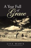 A Year Full of Grace 1512766437 Book Cover