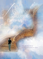 An Angel To Watch Over Me 1478751193 Book Cover