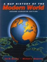 A map history of the modern world 0772521107 Book Cover