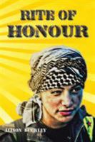 Rite of Honour 1514444917 Book Cover