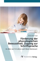 Förderung der phonologischen Bewusstheit, Zugang zur Schriftsprache (German Edition) 6209903401 Book Cover
