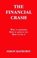 The Financial Crash 0979457920 Book Cover