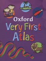 Oxford Very First Atlas. Editorial Adviser, Patrick Wiegand 0198387482 Book Cover
