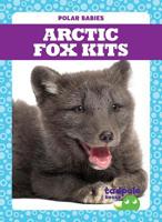 Arctic Fox Kits 1641287446 Book Cover